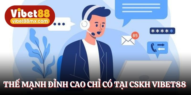 Thế mạnh đỉnh cao chỉ có tại dịch vụ siêu chất lượng